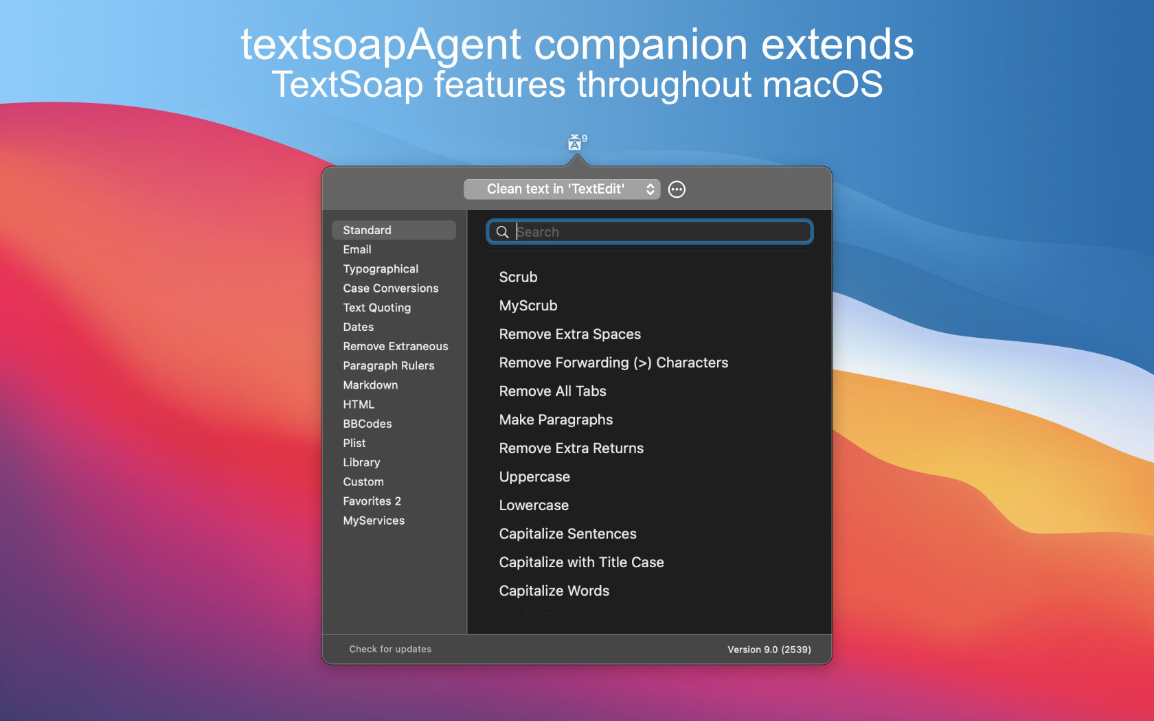 textsoapAgent, integrate TextSoap throughout macOS